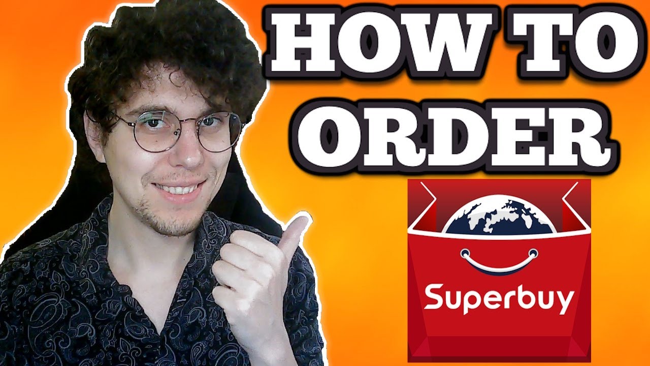 Jak zamawiać w Superbuy - Pełny przewodnik