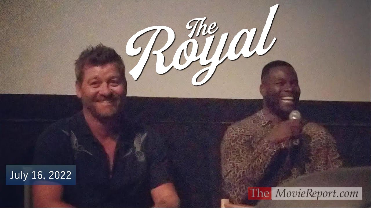 THE ROYAL movie Q&A with Amin Joseph & Nic Bishop - July 16, 2022