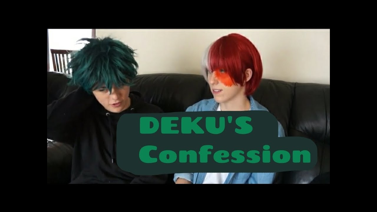 Deku's Confession