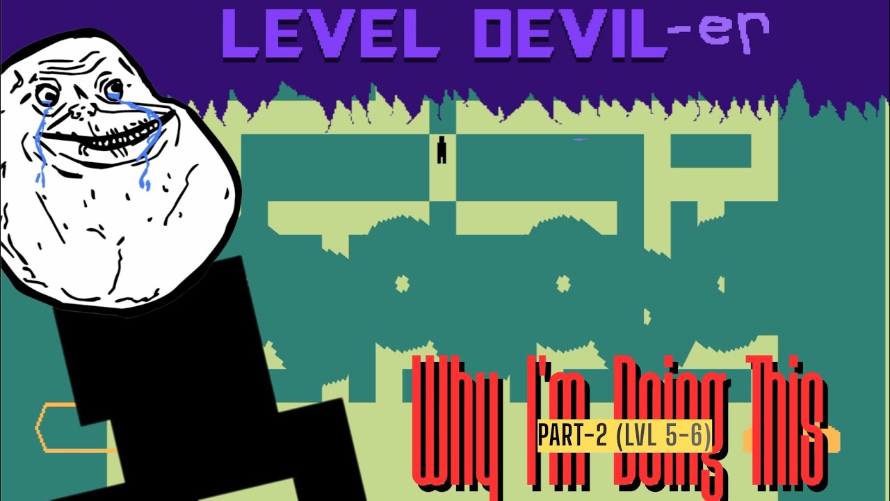 #leveldevil Stage-2 (Part-2 