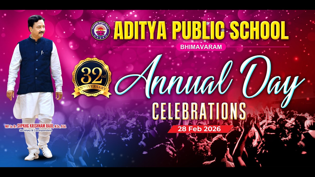 ANNUAL DAY CELEBRATIONS || ADITYA PUBLIC SCHOOL || BHIMAVARAM