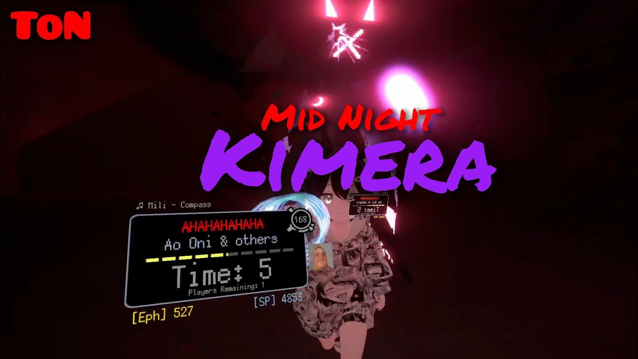 1.15 ToN - Kimera Dead - 5 [Mid Night]