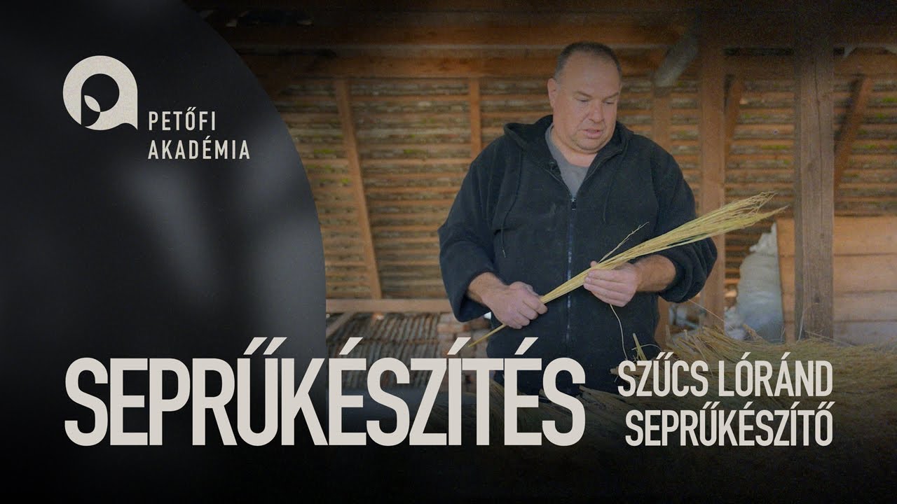 PETŐFI AKADÉMIA: SEPRŰKÉSZÍTÉS | SZŰCS LÓRÁND ep.28.
