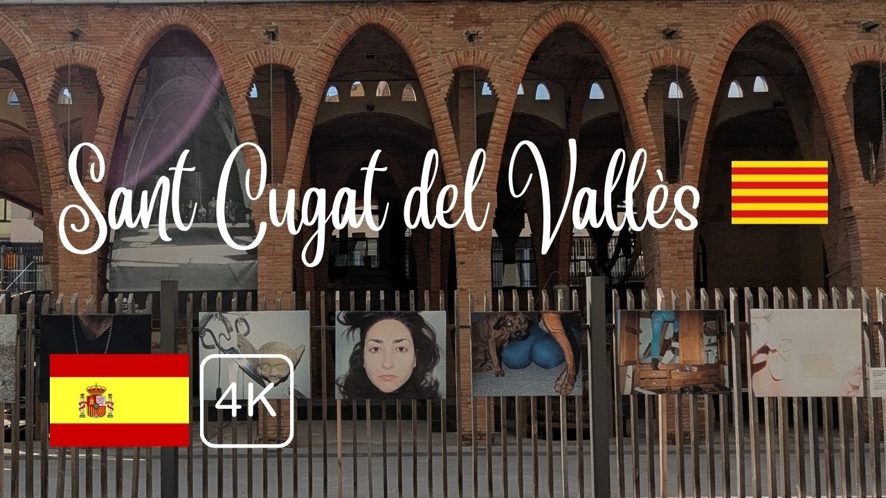 Sant Cugat del Vallès - Cataluña - 2025 (4K)