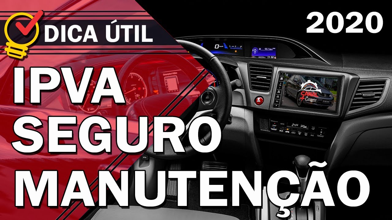 Honda Civic - IPVA - Seguro - Manuten&ccedil;&atilde;o - | 2020 |