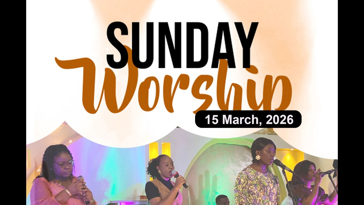 Sunday Worship 15th March 2026