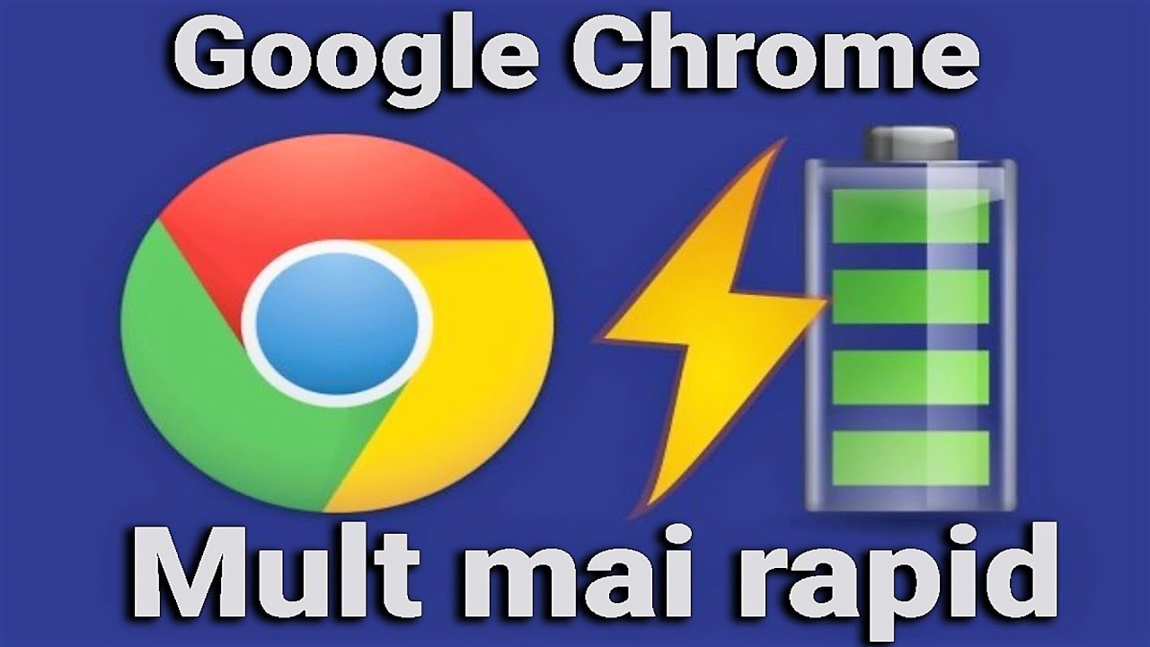 Google Chrome mult mai rapid - Tutorial Romana