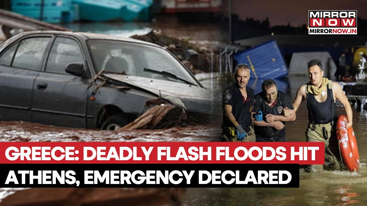 Greece: Heavy Rain Triggers Deadly Flash Floods Hit Athens, Emergency Declared, 2 Killed | Watch