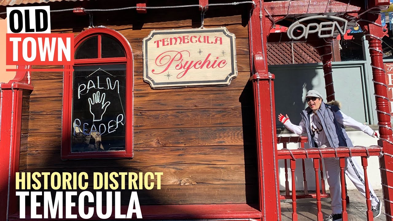 OLD TOWN TEMECULA : WALKING TOUR OF HISTORIC DISTRICT / OLD WEST ARCHITECTURES : cuzuvmcvoy