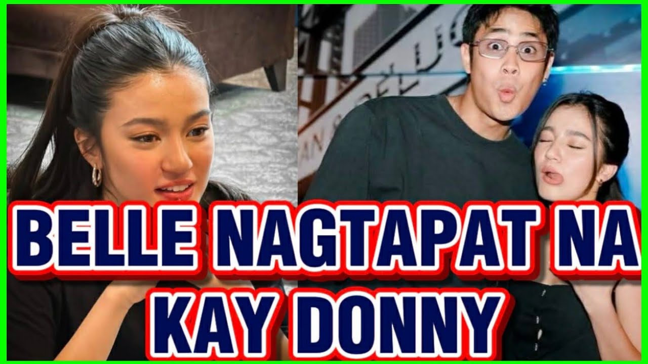 BELLE MARIANO DONNY PANGILINAN NAGKATAPATAN NA NG FEELINGS