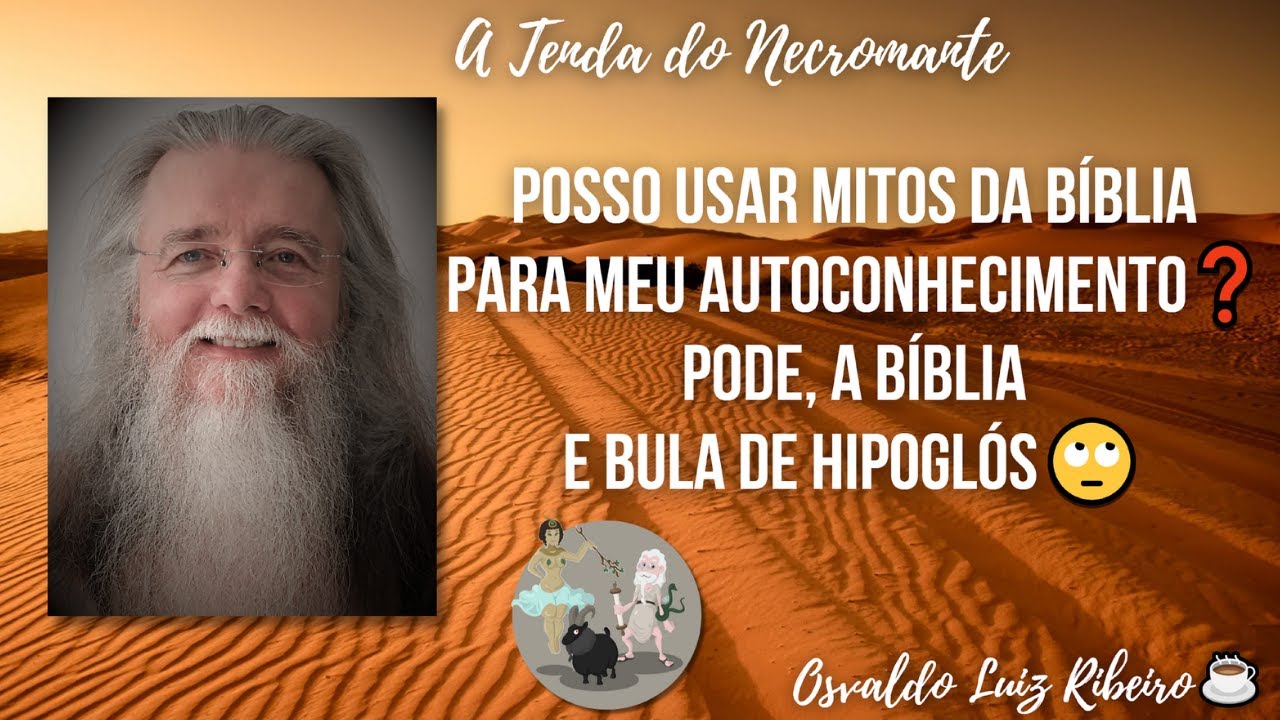 852. Posso usar mitos da Bíblia para meu autoconhecimento❓ Pode, a Bíblia e bula de Hipoglós🙄