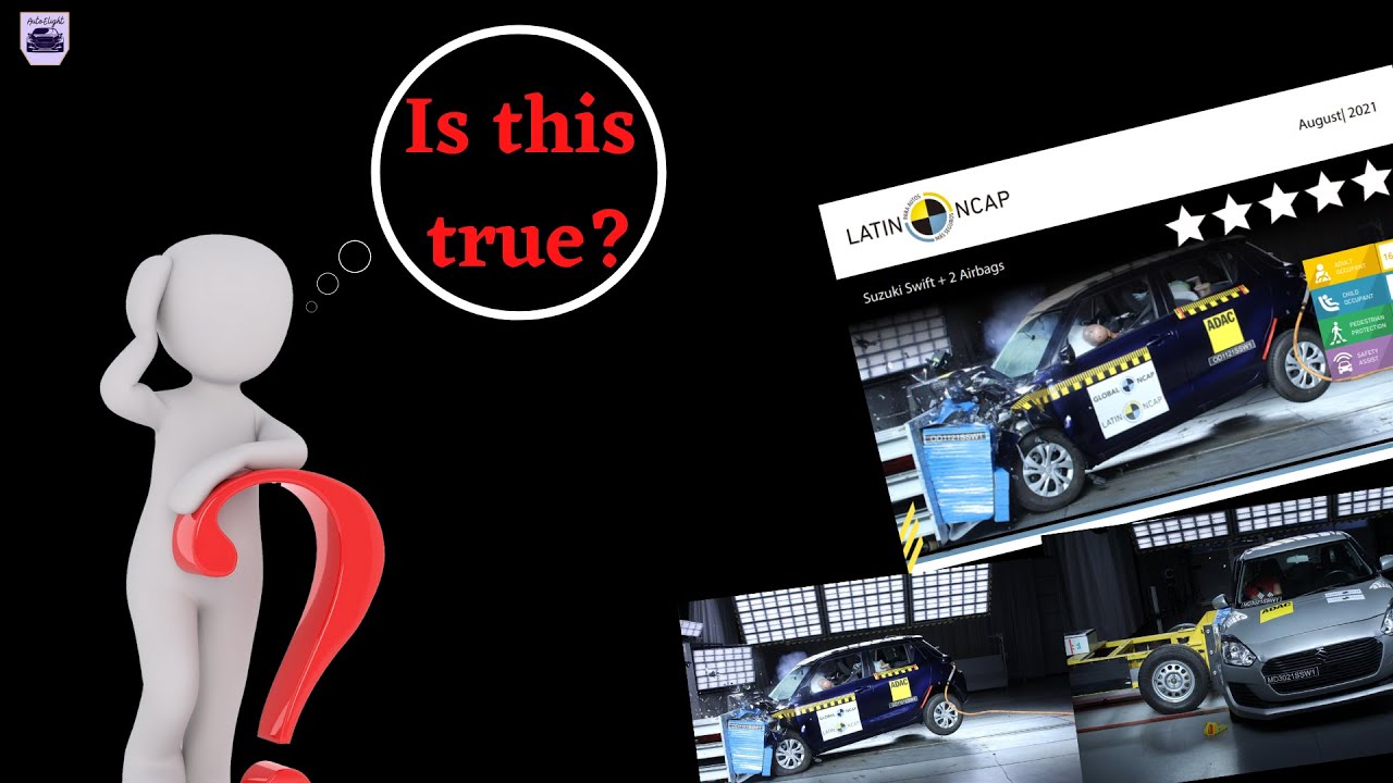 Swift get 0 star in GlobalNCAP 2021 | Crash test analysis | AutuElight