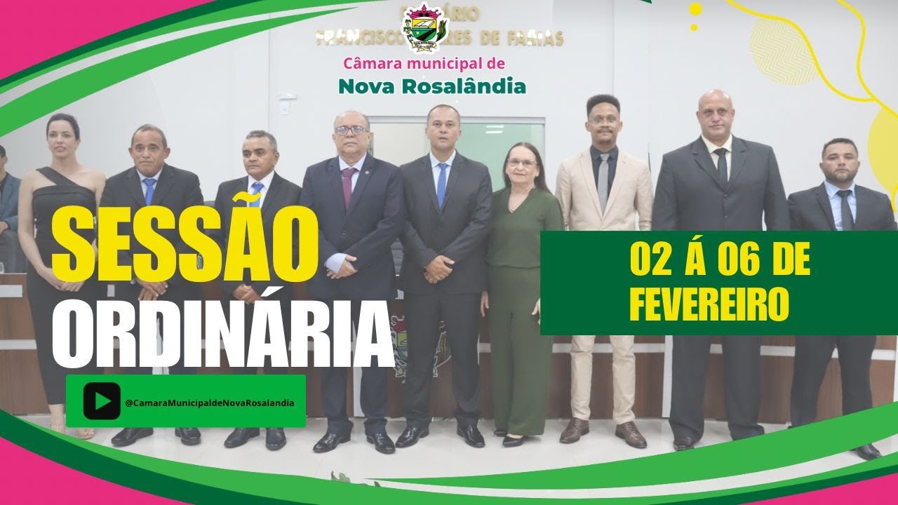 05ª Sessão Ordinária da Câmara Municipal de Nova Rosalândia-TO | 06/02/2026 às 19:00