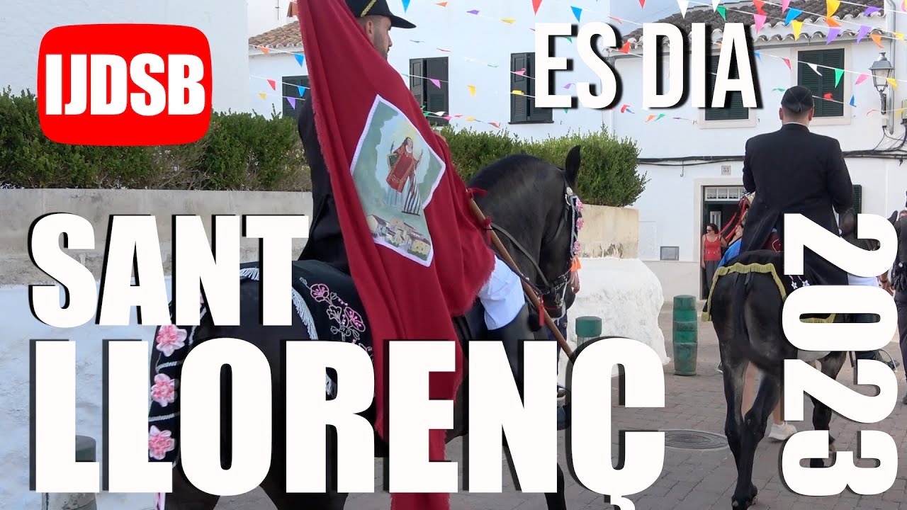 Es Dia de Sant Llorenç 2023 🟡 ALAIOR 🐴 FESTES de MENORCA