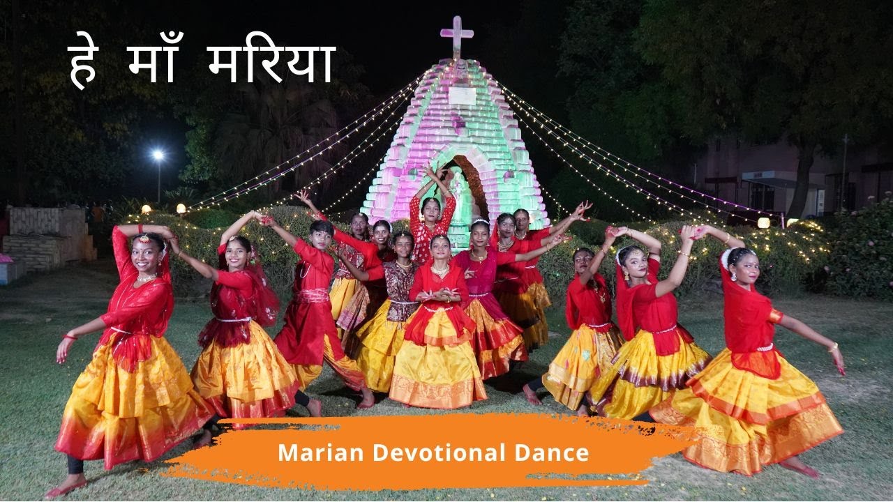 Hey Maa Maria, हे माँ मरिया, Marian Devotional Dance by Students of Summer Course of Dance & Music