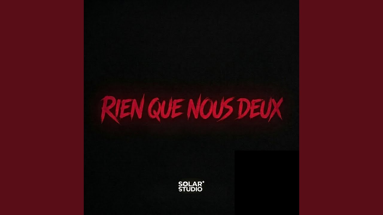Rien que nous deux