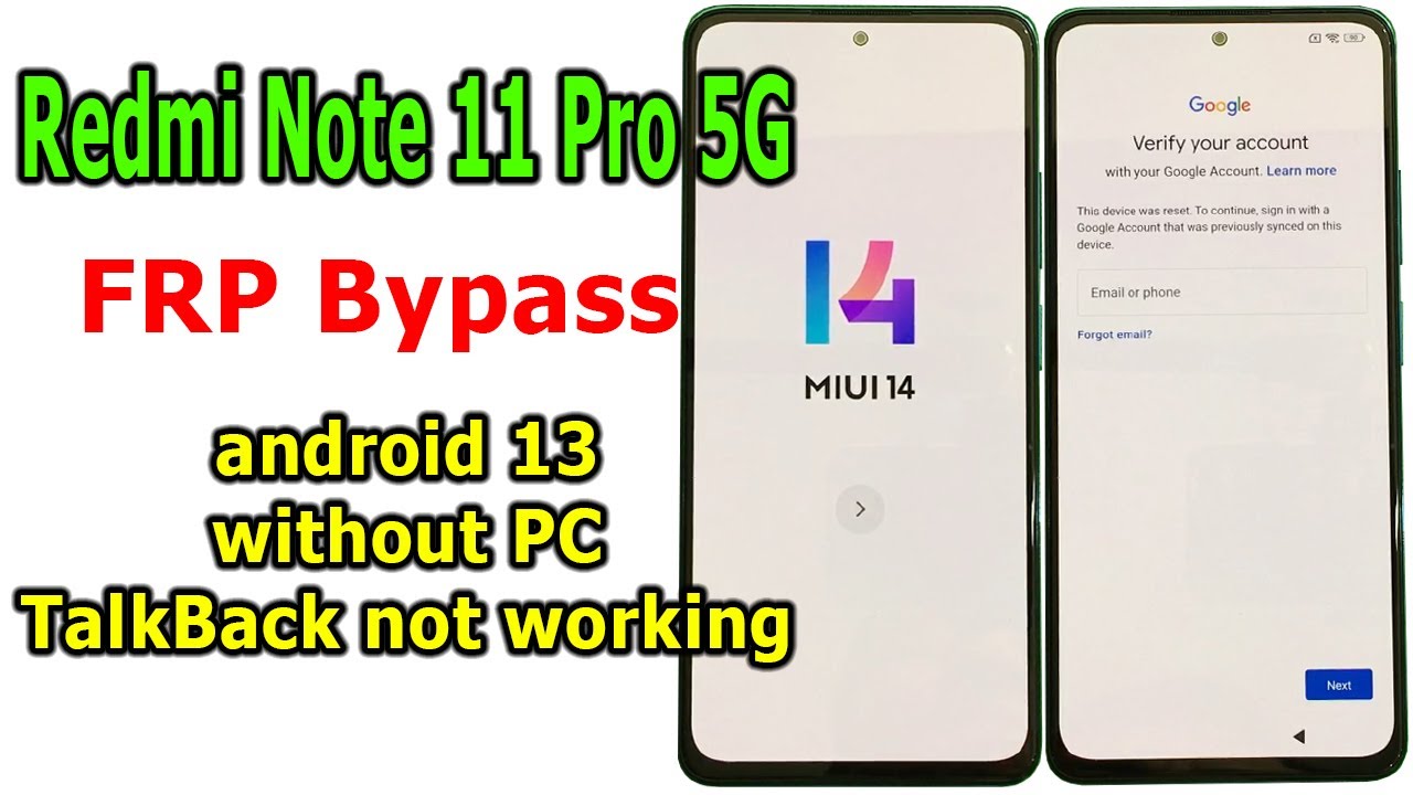 FRP Bypass Google account lock Redmi Note 11 Pro 5G MIUI 14, android 13 TalkBack not working