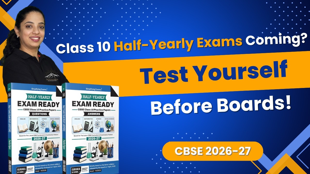 CBSE Class 10 Half-Yearly Exams 2026-27 📚 Are You REALLY Ready?