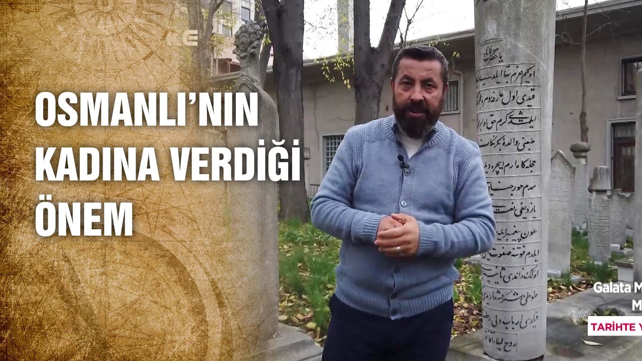 Şair Leyla Hanım’ın Mezarı - Tarihte Yürüyen Adam