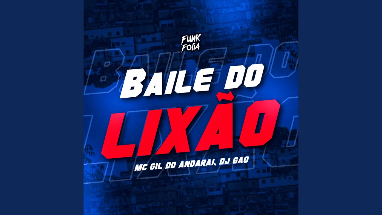 Baile do Lix&atilde;o