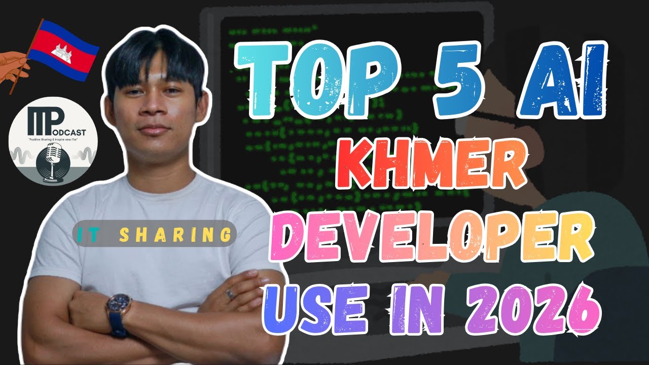 Top 5 AI Tools in 2026 🚀 | Survey from Khmer Developers