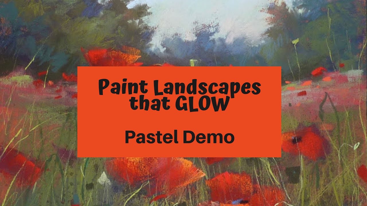 Paint Landscapes that GLOW! Pastel Landscape Demo