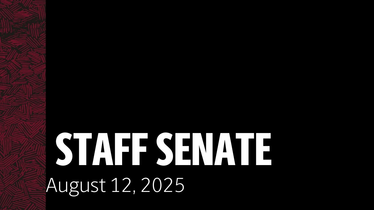 August 12, 2025 USC Staff Senate General Body Meeting
