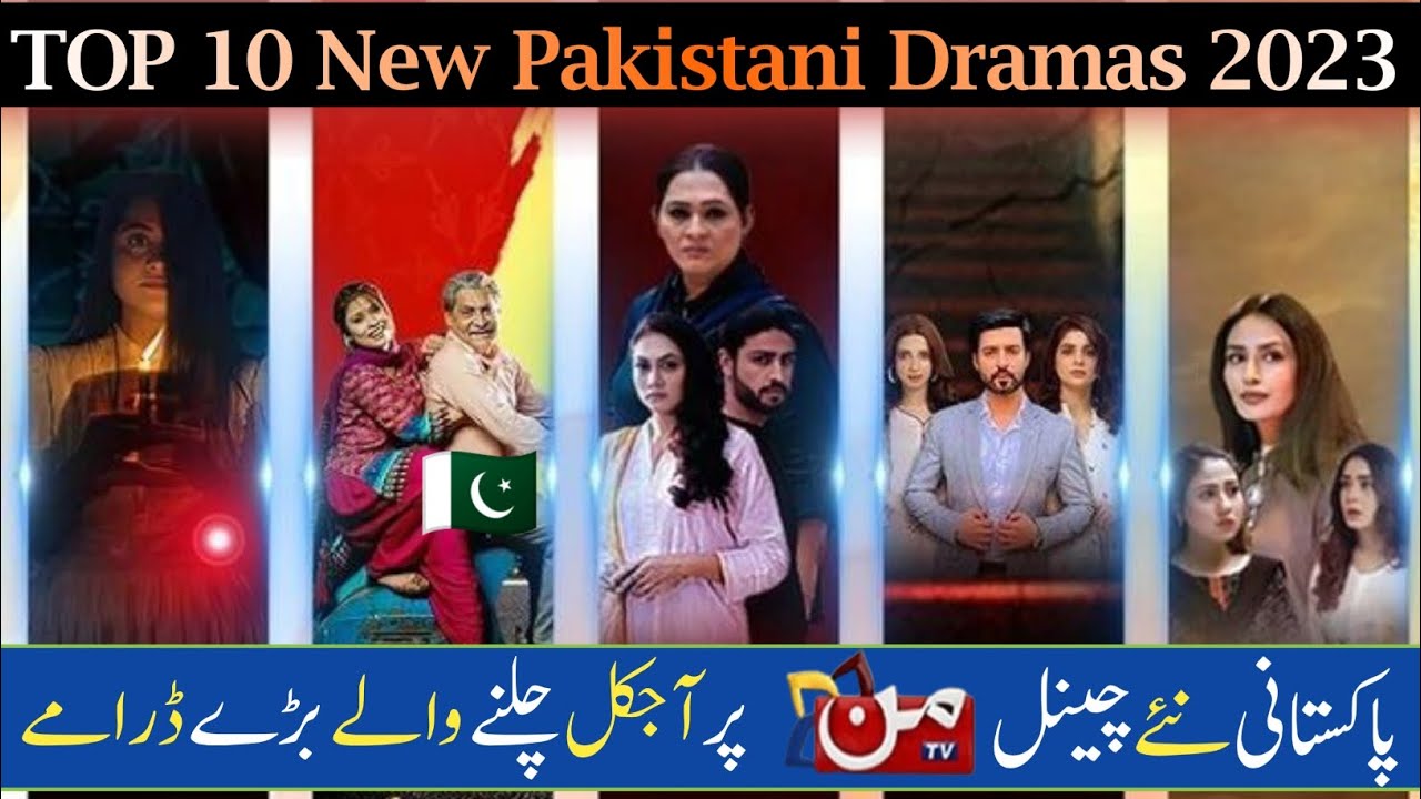 Pakistani Best New Dramas List of Mun TV - New Pakistani Dramas