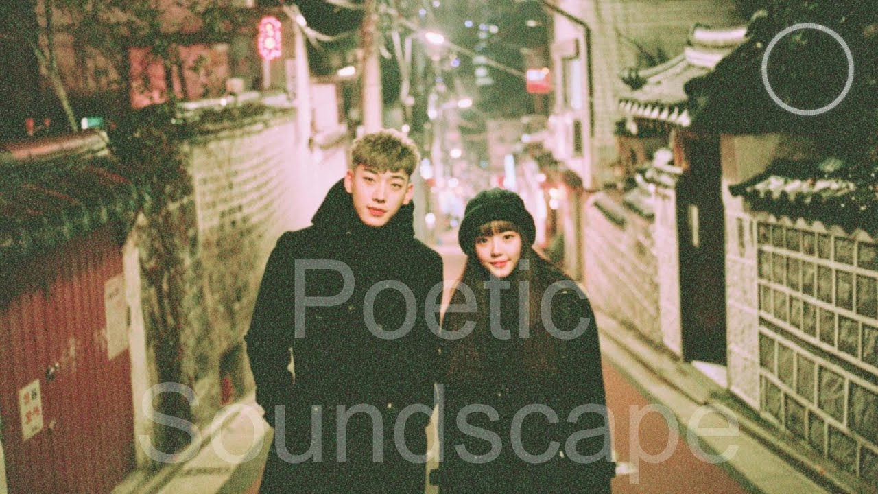 𝐩𝐥𝐚𝐲𝐥𝐢𝐬𝐭 가사 좋다｜Poetic Soundscape