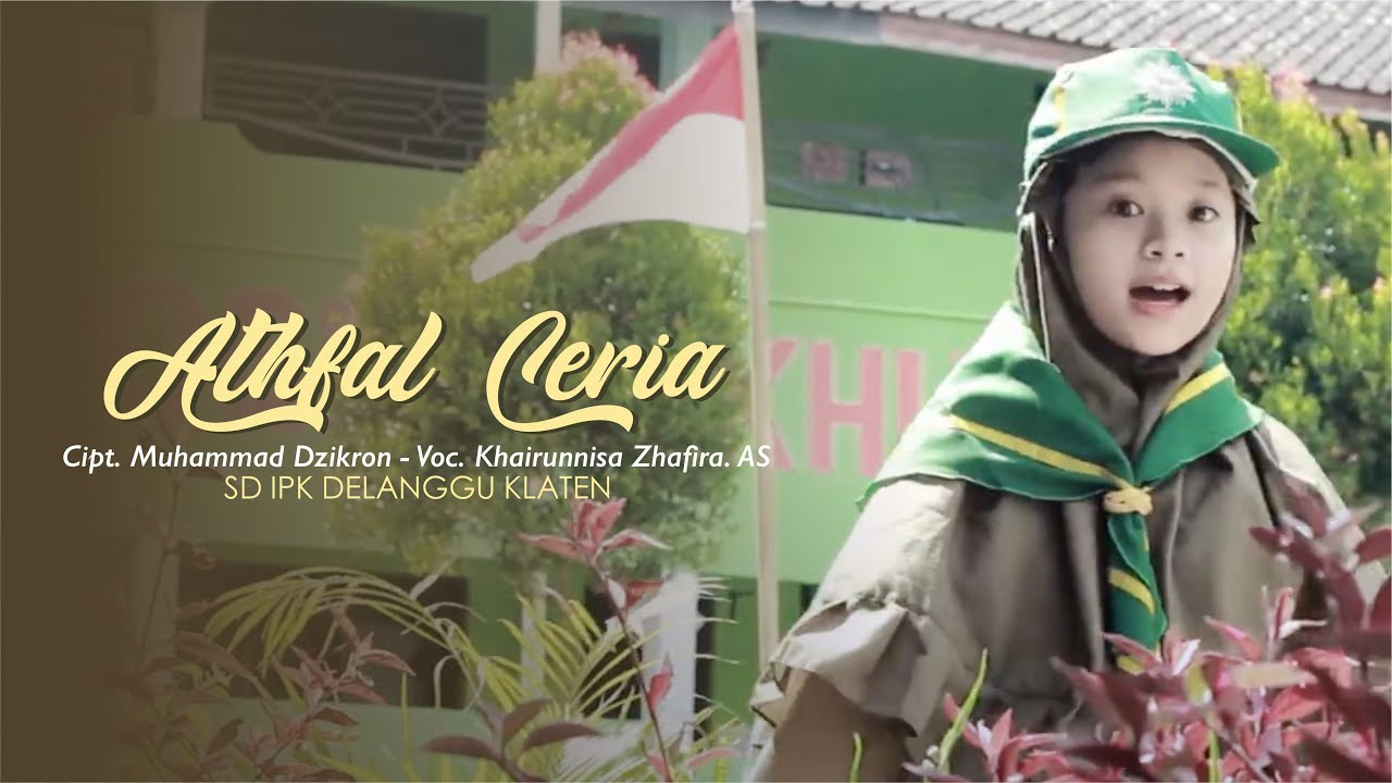 ATHFAL CERIA | SD IPK MUHAMMADIYAH DELANGGU KLATEN