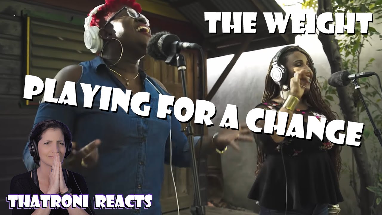 Playing For a Change - The Weight (Reaction)