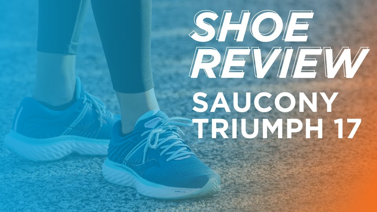 Saucony Triumph 17 Review