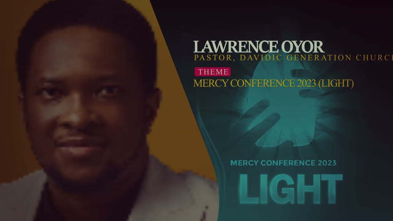 Evang. Lawrence Oyor at Mercy Conference 2023 (Day 2 Morning Session) | Household of David