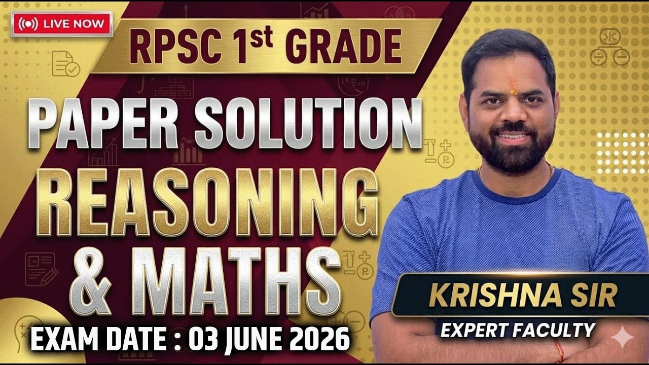 🔴 RPSC 1st Grade Reasoning & Maths Paper Solution 03 June 2026 | Complete Answer Key Analysis | Live