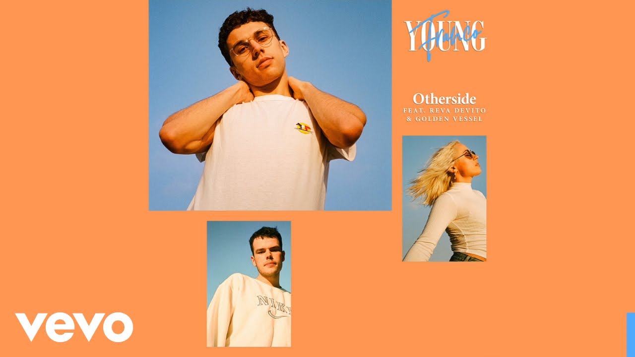 Young Franco - Otherside ft. Reva DeVito, Golden Vessel