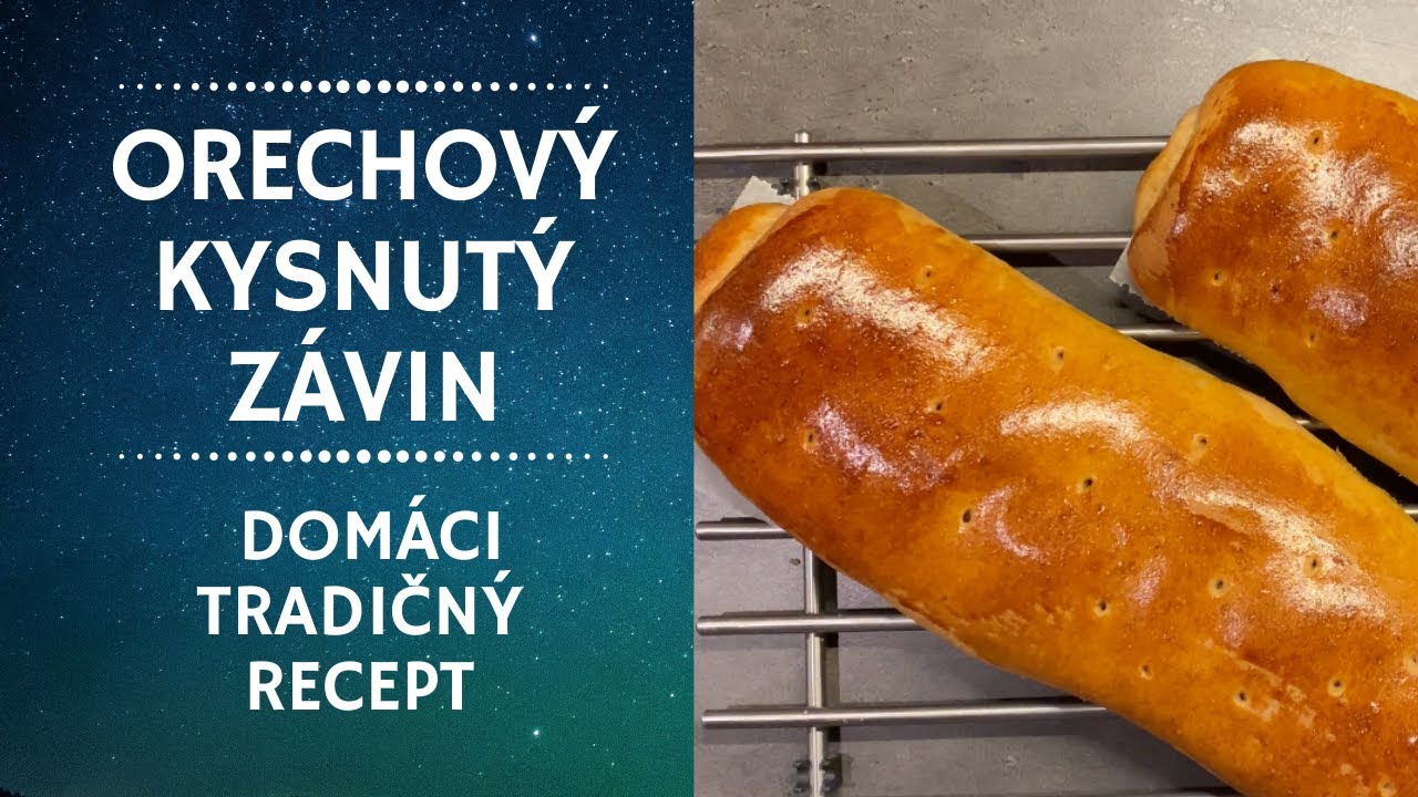 Chutný Orechový Kysnutý Závin. Domáci Tradičný Recept.