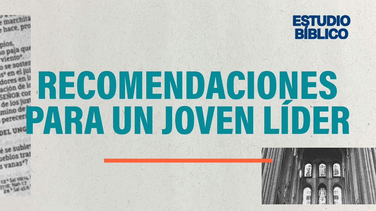 1 Timoteo 4 | Recomendaciones para un joven líder | Jorge y Gilda Basave