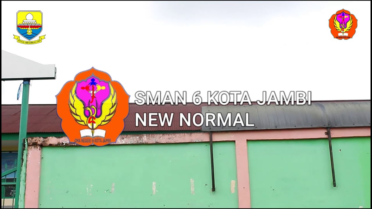 New Normal SMAN 6 Kota Jambi
