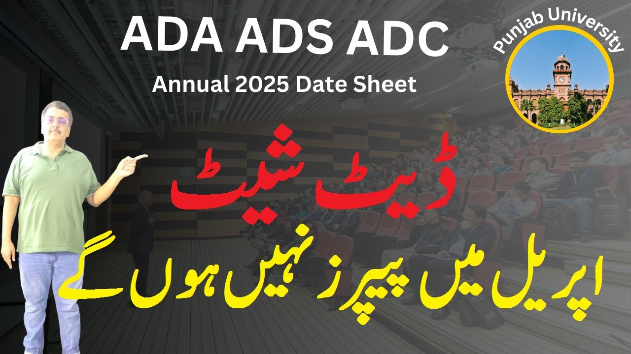 BA ADA ADS ADC Annual 2025 Date Sheet Punjab University