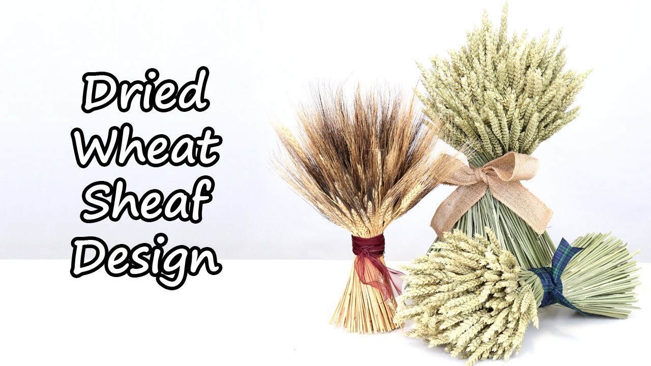 How To Make A Dried Wheat Or Barley Sheaf