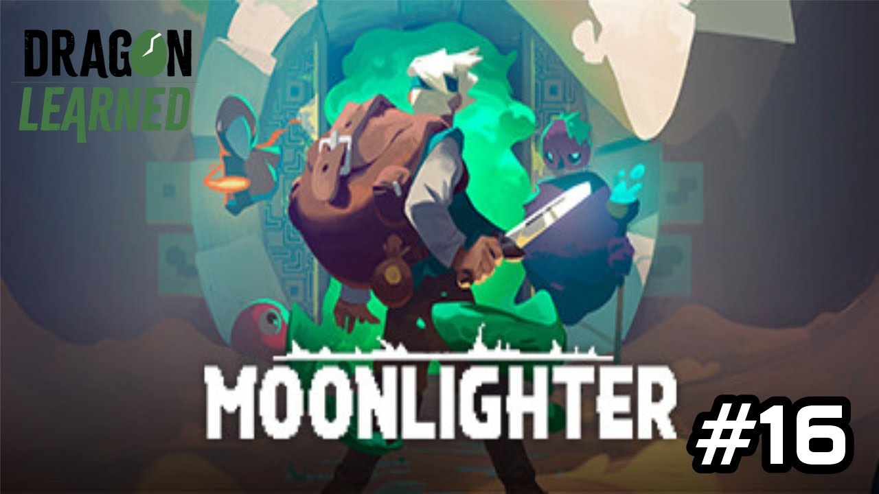 Moonlighter Ep 16 | Looking into the third dungeon