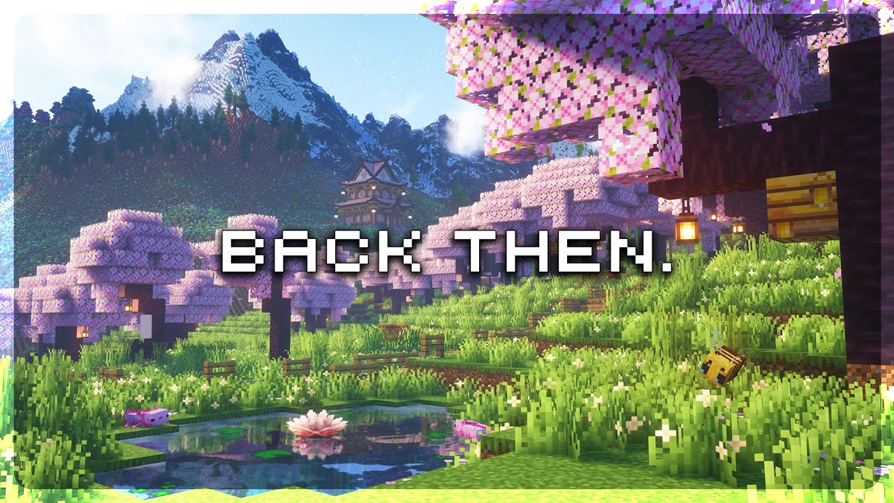 🌸 when everything felt right... (minecraft music & ambience)