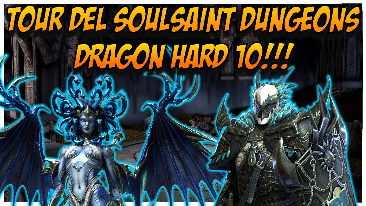 Tour Del SoulSaint Dungeon Edition: Dragon Hard 10!!! | Raid: Shadow Legends