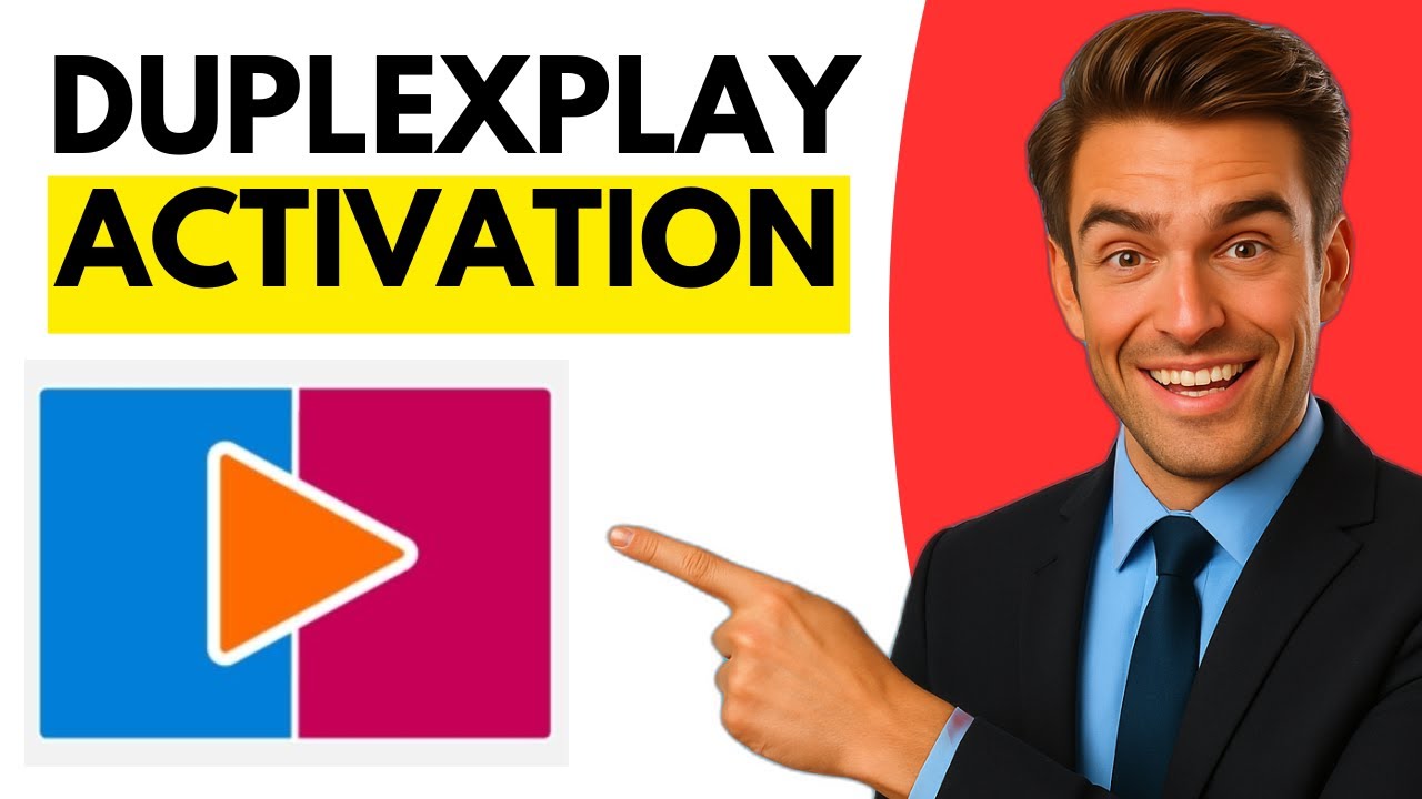 How To Activate DuplexPlay | Duplex Play Activation (2026 Guide)