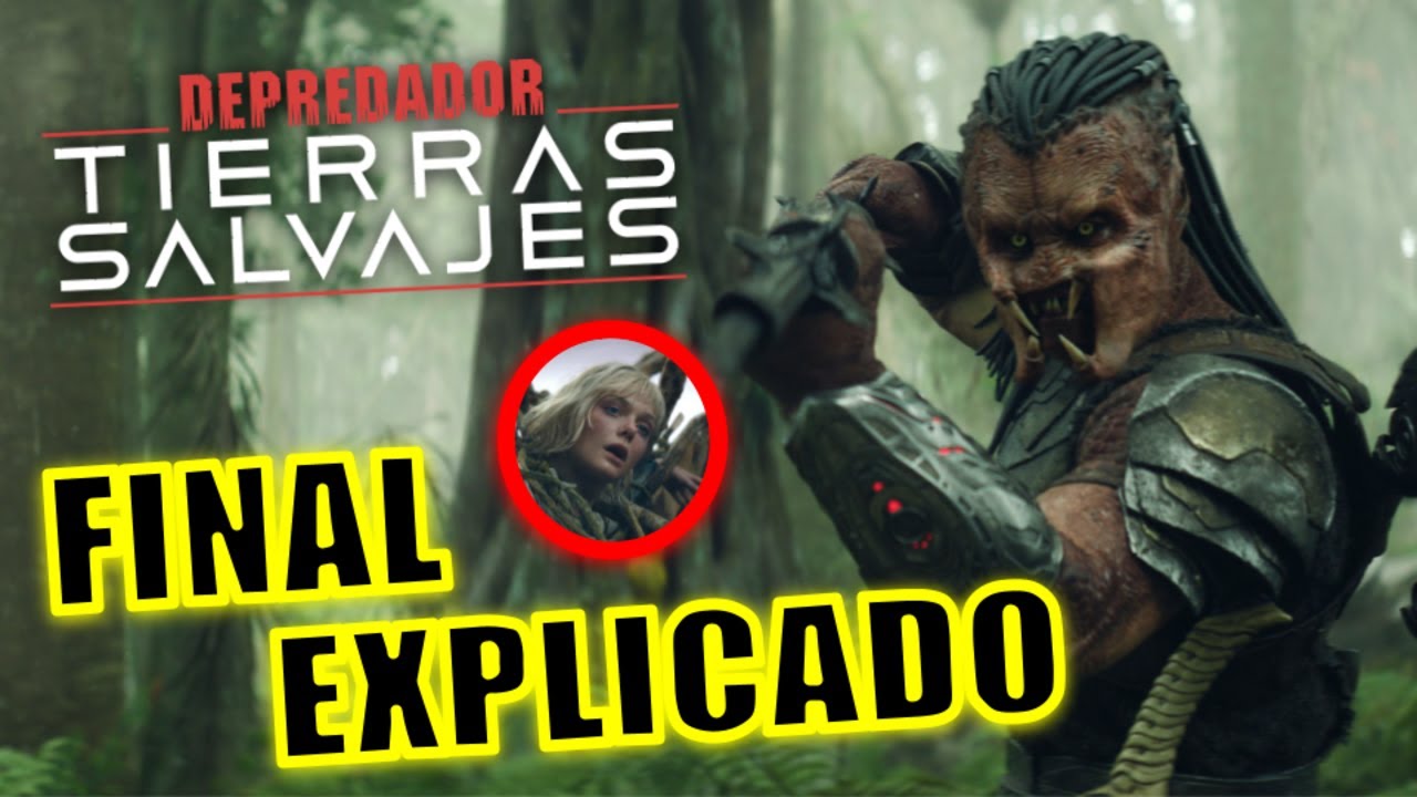 &iexcl;FINAL EXPLICADO! DEPREDADOR TIERRAS SALVAJES (PELICULA) - FINAL EXPLICADO - DEPREDADOR BADLANDS