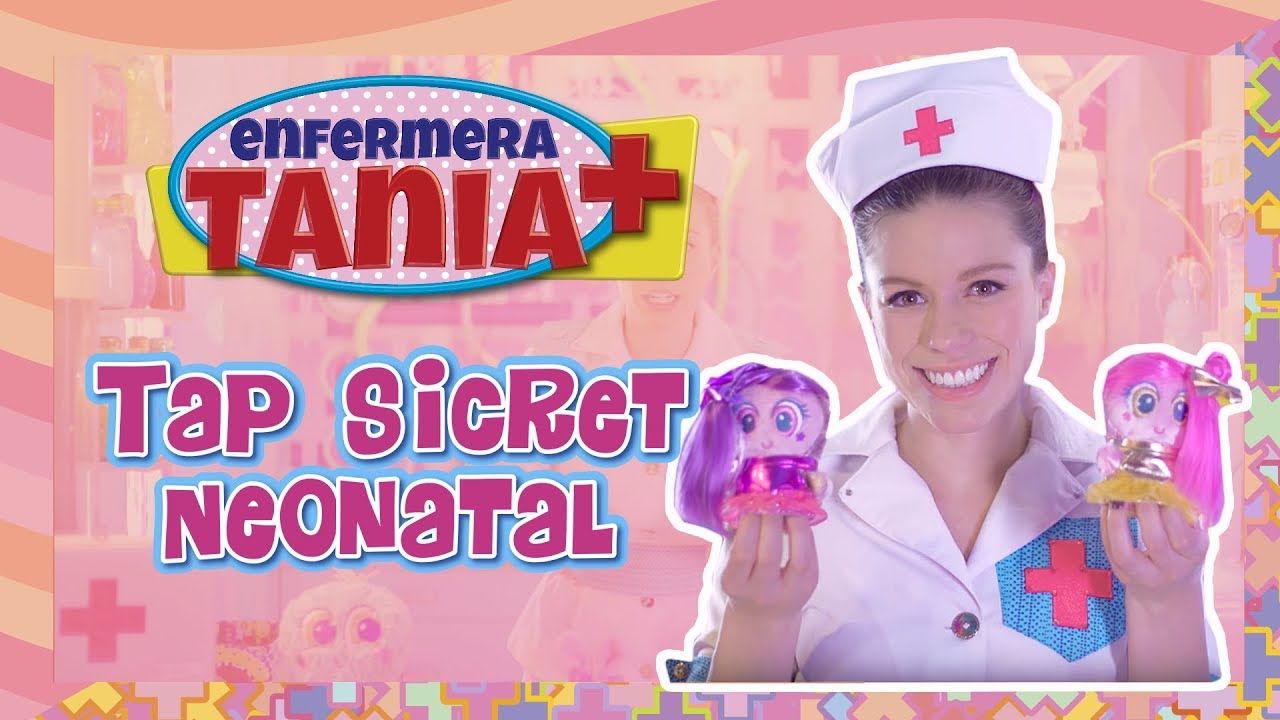 Enfermera Tania - Tap Sicret Neonatal