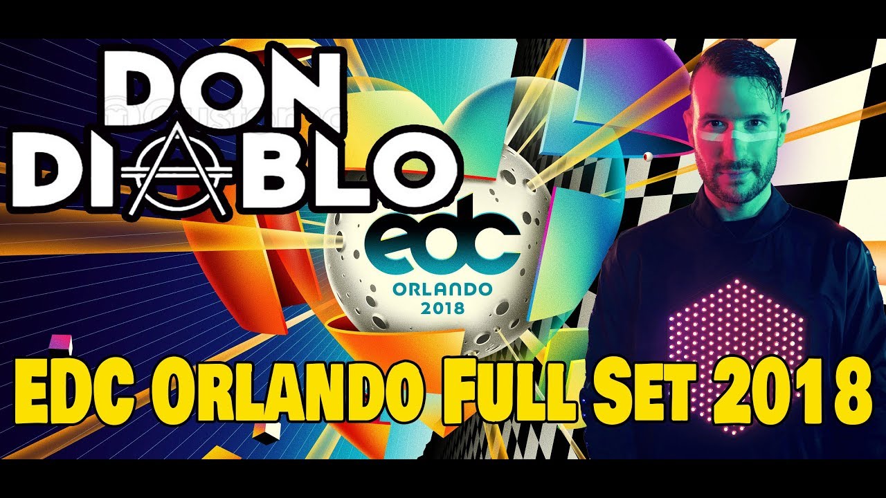Don Diablo Full Set EDC Orlando 2018 Kinetic Field
