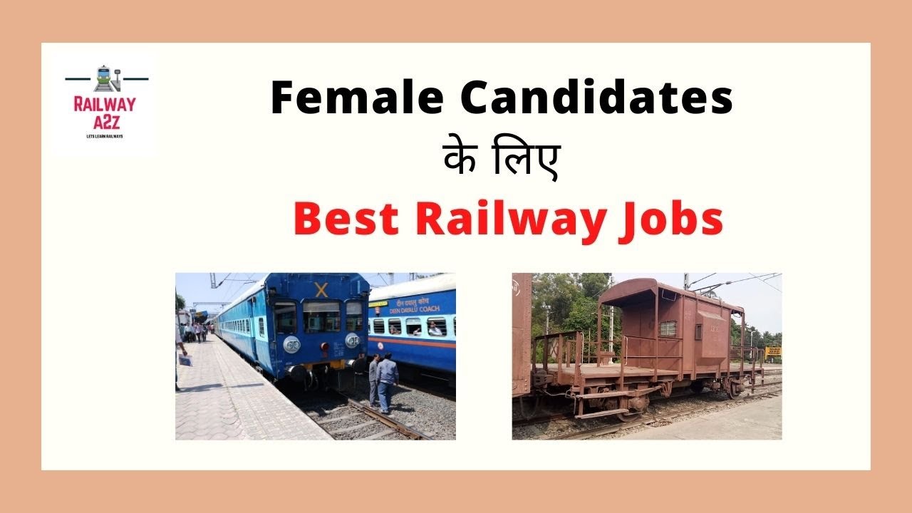 Best Railway Jobs for Female