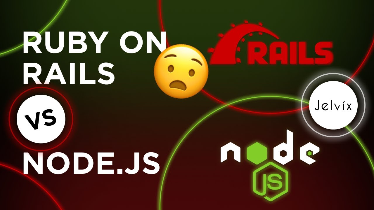 RUBY ON RAILS VS NODE.JS - OUR EXPERIENCE ON 5O+ PROJECTS