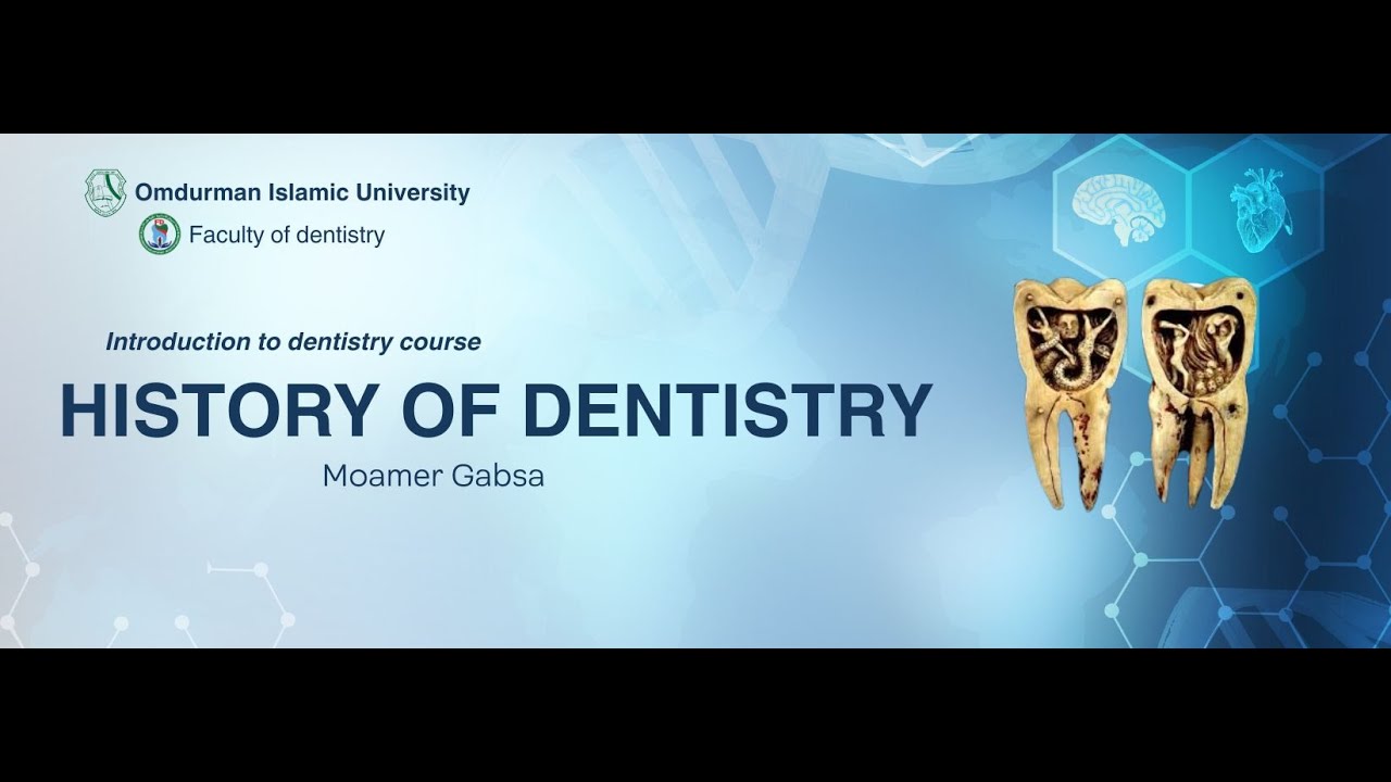 History of dentistry
